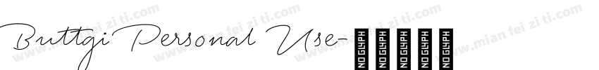 Buttgi Personal Use字体转换